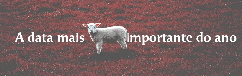 A data mais importante do ano