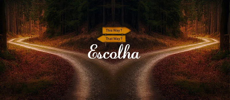 Escolha viver a vontade de Deus