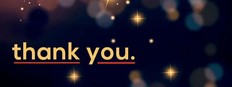 We want to thank you!