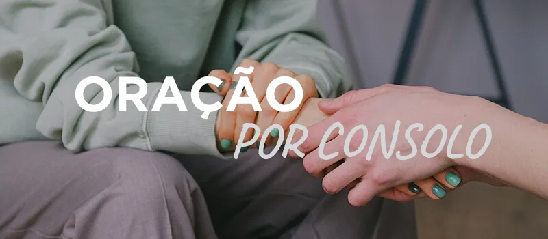 Oração por consolo