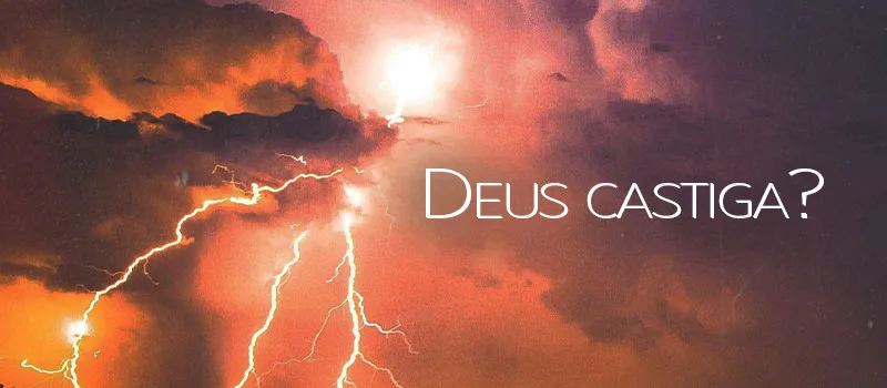 Deus castiga?