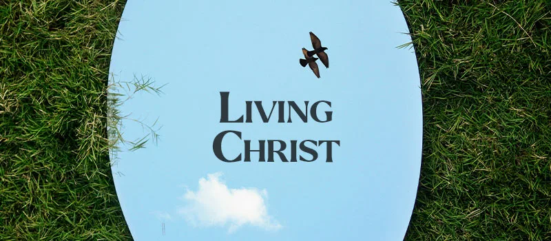 Living Christ