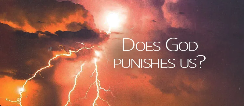 Does God punish us?