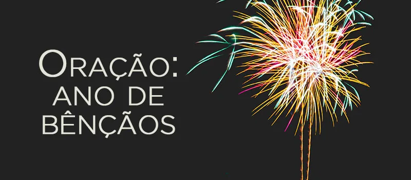 Oração: Ano de bênçãos