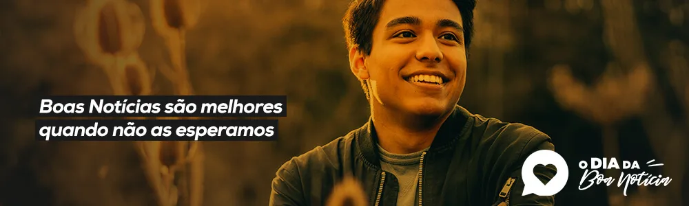 Boas Notícias são melhores quando não as esperamos!