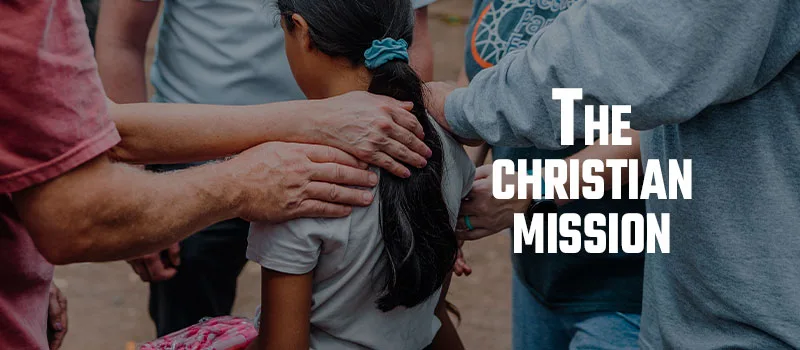 The Christian Mission
