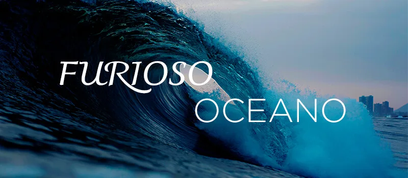 O Furioso Oceano