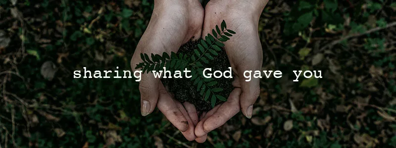 Prayer: sharing what God gave you