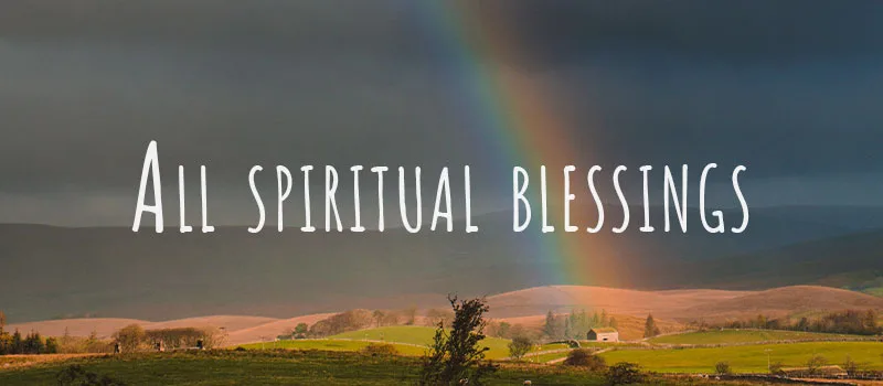All spiritual blessings