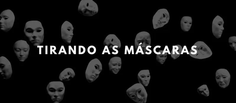 Oração: Tirando as máscaras
