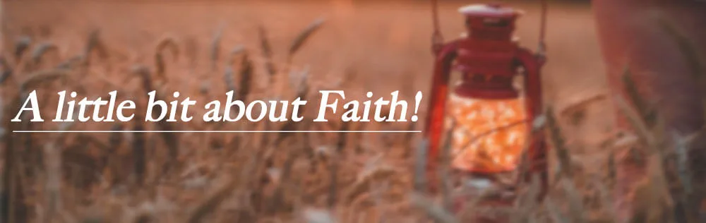 A little bit about Faith